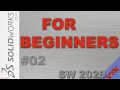 SolidWorks 2020 FOR ABSOLUTE BEGINNERS 02 Sketch