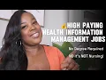 High Paying Jobs in Health Information Management NO Degree Required No it s NOT Nursing