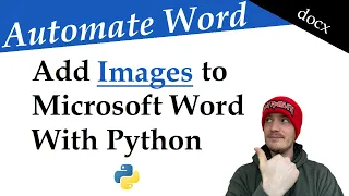 Python docx Add Images to Word Documents in Seconds