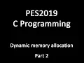 C Programming - Dynamic Memory Allocation