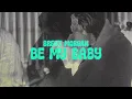 Download Lagu Brent Morgan - Be My Baby (Lyric Video)