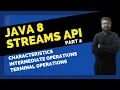 Java Streams Part 2 Intermediate operations Terminal Operations Java 8 Interview Questions