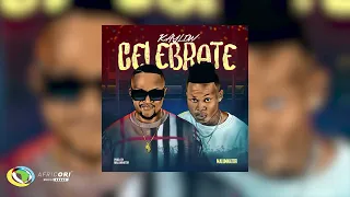 kaylow u0026 malumnator celebrate official audio 