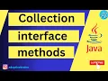 Java Collection Interface Methods Explained with Program