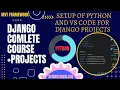How to Setup Django in Visual Studio Code Python VS Code setup for Django Project