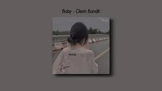 Download Clean Bandit - Baby [Tiktok Version] (Slowed And Reverb + Underwater) Lyrics MP3