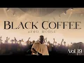 Lagu Afro House 2026 | Deep Melodic Set | Black Coffee Vibes Vol. 19 ☕