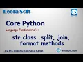 Learn Python in Telugu Python str class split join format methods Leela Soft by Madhu sir