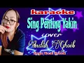Lagu SING PENTING YAKIN KARAOKE Tanpa Voval Cowok Cover Indah Ghoib Tarling