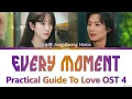 Jung Seung Hwan 'Every moment' Practical Guide To Love OST Lyrics (정승환 "모든날이" 미혼남녀의 효율적 만남 OST)