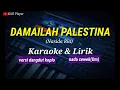 Download Lagu DAMAILAH PALESTINA - Nasida Ria - Karaoke \u0026 lirik - versi dangdut koplo - nada cewek(Dm)