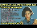 Lagu NIKE ARDILLA, MAYANGSARI, ANIE CARERA, POPPY MERCURY, ALDA RISMA, POPPY MERCURY || TEMBANG KENANGAN