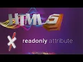 HTML for beginners 57 readonly attribute
