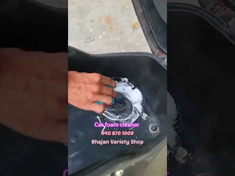 car foam cleaner - bhajan variety shop- godhra