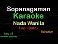 Download Lagu SOPANAGAMAN-Lagu Batak|KARAOKE NADA WANITA​⁠ -Female-Cewek-Perempuan@ucokku