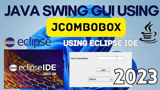 JComboBox in Java Swing Java Swing GUI Tutorial Java GUI using Eclipse IDE 2023 Java GUI