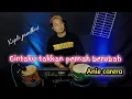 Download Lagu Cintaku takkan pernah berubah(Anie carera).Koplo Beny serizawa