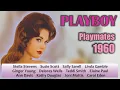 Playboy playmates 1960 Some facts about beauties