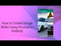 How to Create Image Slider using Picasso in Android