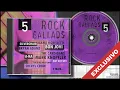 Download Lagu Rock Ballads 5 (2000, RSA Music/Mercury) - CD Exclusivo Completo