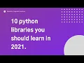 Top 10 Python libraries you should know in 2021 Webdrills Corporate Academy