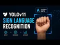 Sign Language Recognition using YOLOv11 Classification Python Ultralytics