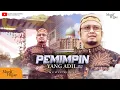 Download Lagu Munif Hijjaz ~ Pemimpin Yang Adil 2022 (Official Music Video)