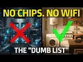 The Only 7 Dumb Appliances Left The No Chip List