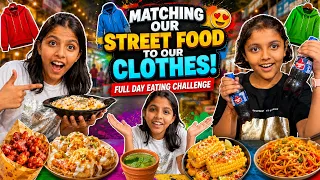 MATCHING OUR STREET FOOD TO OUR CLOTHES! 🧥🍔 | Full Day Eating Challenge 😱🔥 | Family Vlog