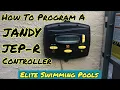 Programming a Jandy JEP-R Controller