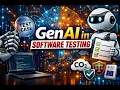 GenAI in Software Testing RAG AI Agents Fine-Tuning LLMOps and AI Regulations