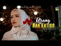 Download Lagu Lagu Minang Terbaru 2022 - Balqist Putri Alexa - Urang Nan Katigo (Official Video)