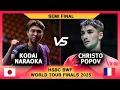 [SEMIFINAL]   Kodai NARAOKA Vs Christo POPOV | HSBC BWF World Tour Finals 2025