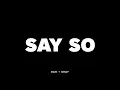 Dan Shay - Say So