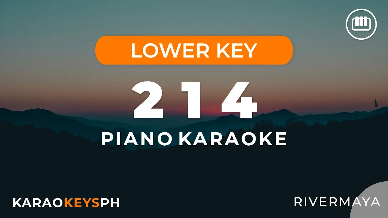 214 - Rivermaya (Lower Key - Piano Karaoke)