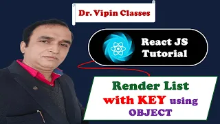 React Tutorial React Render List with Key using Object Dr Vipin Classes