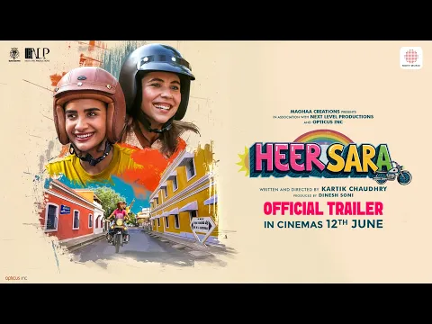 Heer Sara Official Trailer | Patralekhaa & Maanvi Gagroo | Kartik Chaudhry | In Cinemas 12th June