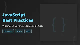 JavaScript Best Practices Write Clean Efficient Secure Code