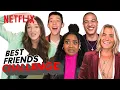 The Tall Girl 2 Cast Play the BFF Challenge Netflix