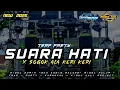 Lagu DJ SUARA HATI X SOGOK KERI KERI TRAP X PARTY VIRAL  2025❗ KIDULKALIPROJECT 🎵