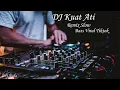 Download Lagu DJ Slow Kuat Ati Tik tok viral DJ Terbaru Full Bass Remix