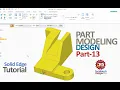 Part-13 Part Modeling in Solid Edge Tutorial Learn Part Modeling in Solid Edge