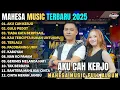 Download Lagu AKU CAH KERJO - GULU PEDOT - TIADA KATA BERPISAH | Mahesa Music Full Album Terbaru 2025 | TRENDING