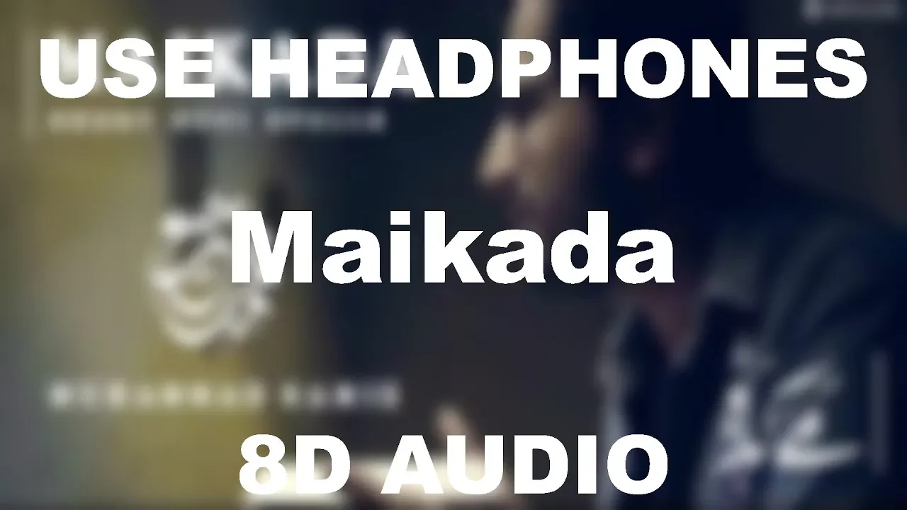 Maikada || Muhammad Samie || 8D AUDIO || Use Headphones 🎧