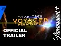 Star Trek Voyager Remastered by J J Abrams Trailer Paramount