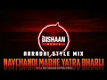 Download Lagu NAVCHANDI MADHI YATRA BHARLI | AARADHI STYLE MIX | DJ SHAAN REMIX PUNE