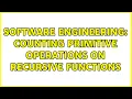 Software Engineering Counting primitive operations on recursive functions