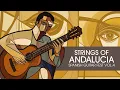 Download Lagu STRINGS OF ANDALUCIA Spanish Guitar Fest VOL 4