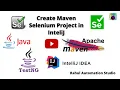Selenium WebDriver Setup in IntelliJ with Maven Complete Step-by-Step Guide