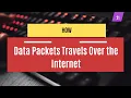 How Data Travels Over the Internet System Administration